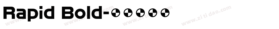 Rapid Bold字体转换